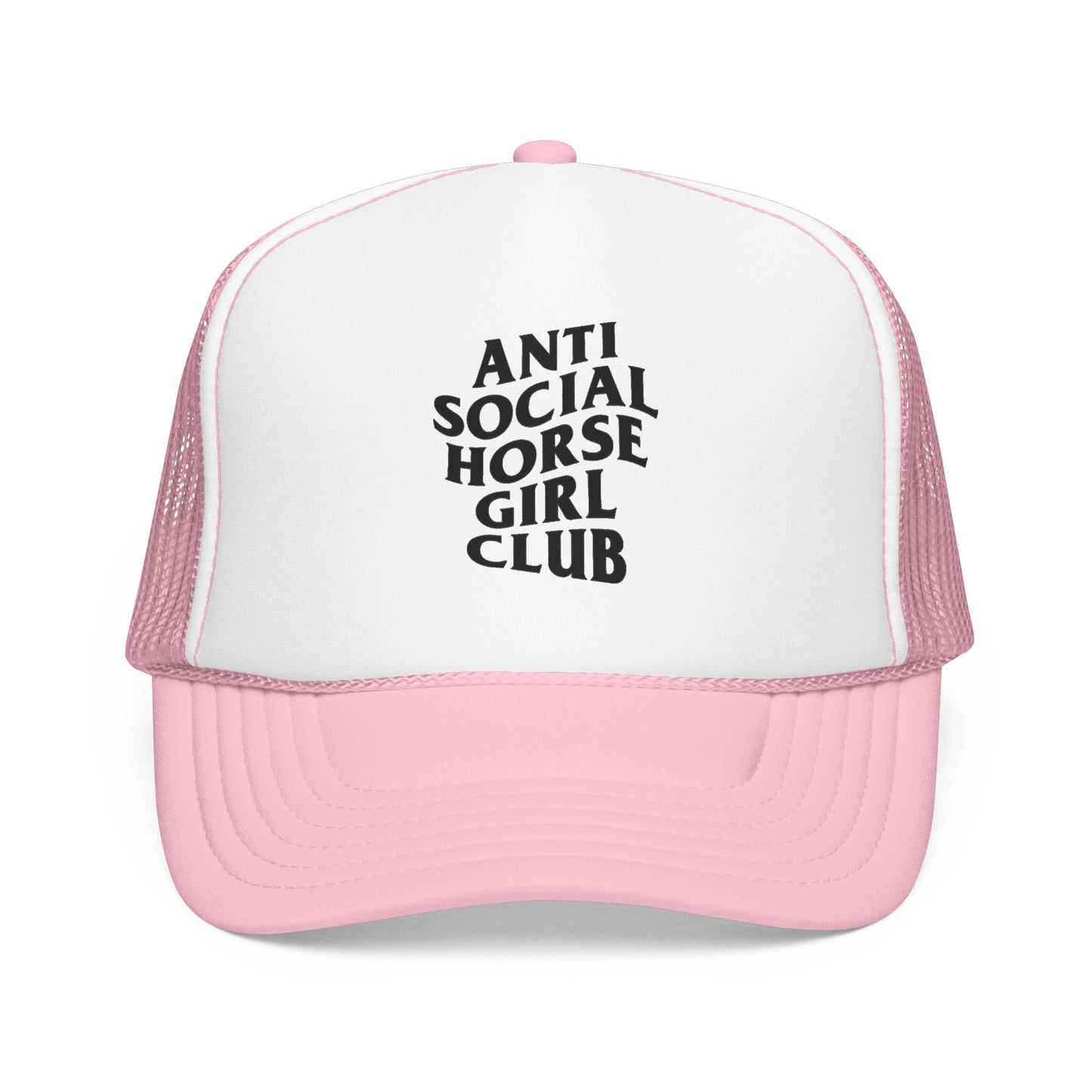 Anti Social Horse Girl Club Foam Trucker Hat