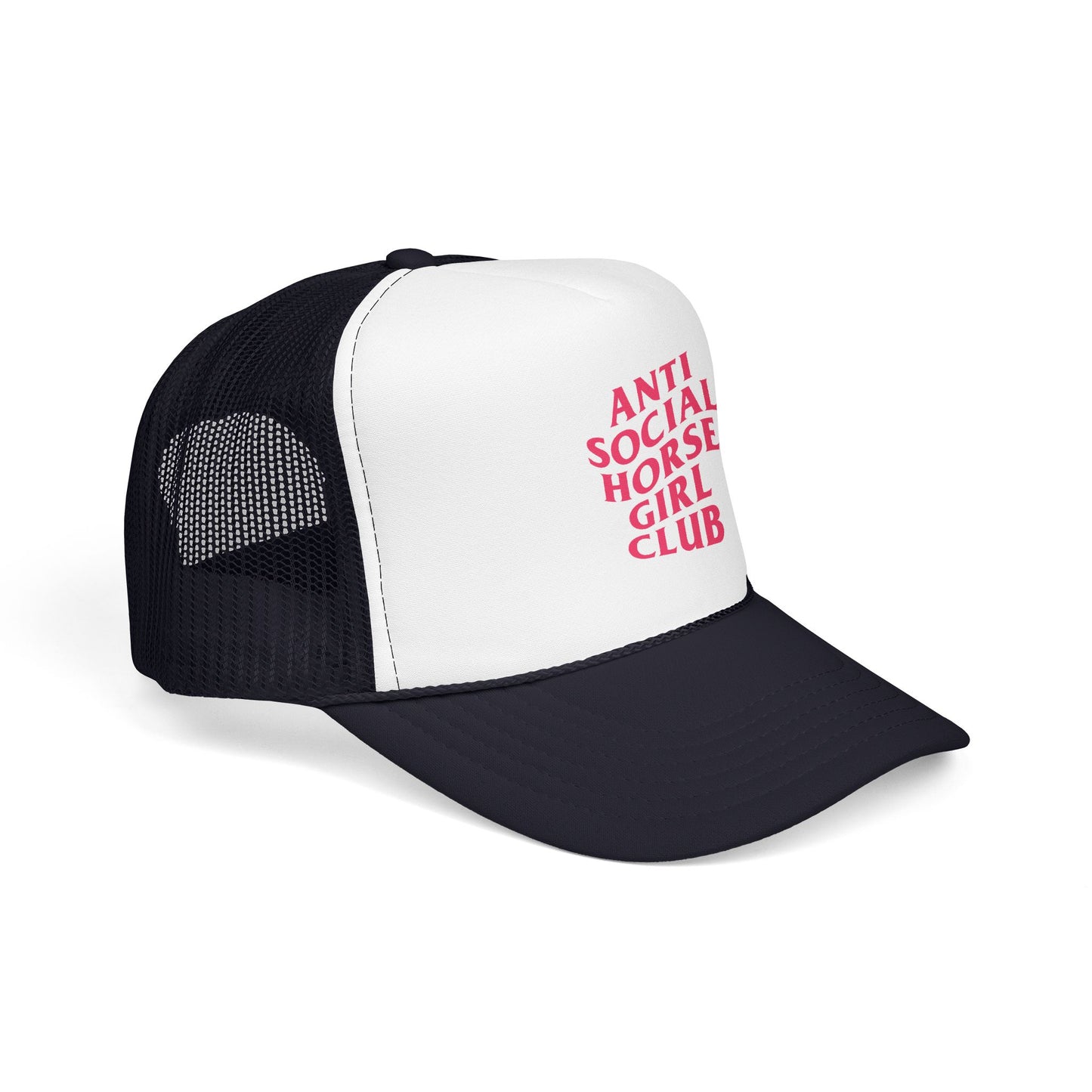 Anti Social Horse Girl Club Foam Trucker Hat