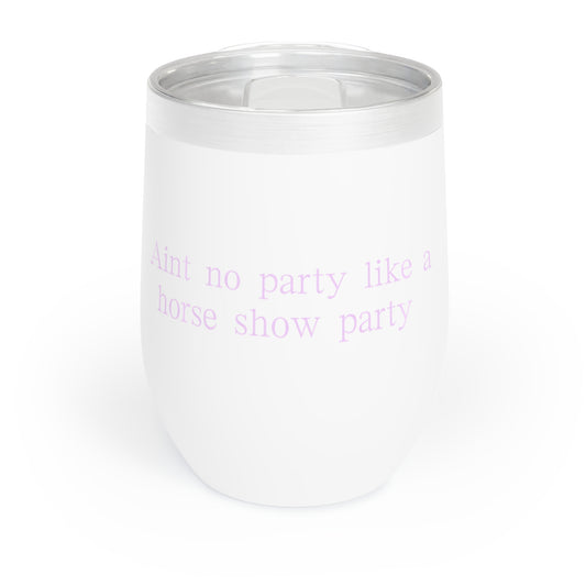 Horse Show Party Chill Wine Tumbler